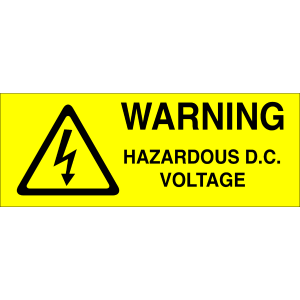 Warning: Hazardous DC Voltage - Black/Yellow Label